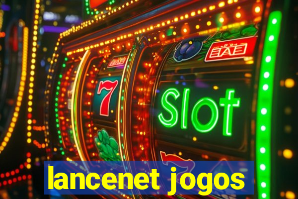 lancenet jogos